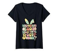 Femme Qui a Besoin d'œufs Quand Vous Avez reçu Jésus Christian Resurrection T-Shirt avec Col en V