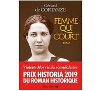 Femme qui court - Gérard de Cortanze - Albin Michel - broché - Roman