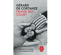 Femme qui court - Gérard de Cortanze - Lgf - Poche - Roman