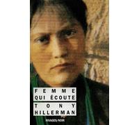 Femme-qui-écoute - Tony Hillerman - Rivages - Livre