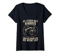 Femme Raccoon enragé If I Ever Get Rabies Biting List Dark Humour T-Shirt avec Col en V