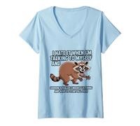 Femme Racoon I Hate IT When I'm Talking to Myself Sarcastic T-Shirt avec Col en V
