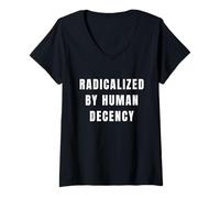 Femme Radicalisé par la décence Humaine Protestation militante des Droits de l'homme T-Shirt avec Col en V