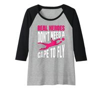 Femme Real Heroes Don't Need A Cape to Fly Gardienne De But Manche Raglan
