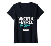Femme Real - Work Hard Be Kind Logo Blanc et Bleu T-Shirt avec Col en V