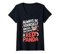 Femme Red Panda Sois Toujours toi-même, sauf si tu Peux être Un Panda Roux T-Shirt avec Col en V
