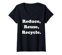 Femme Reduce Reuse Recycle Environmental Awareness T-Shirt avec Col en V