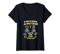 Femme régime Breton Vivre en Bretagne Humour Tradition T-Shirt avec Col en V