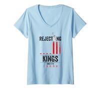 Femme Rejecting Kings 1776 Patriotic USA Flag Vintage 4th of July T-Shirt avec Col en V