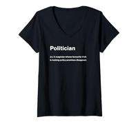 Femme Relatable Funny Dictionary Definition Politician T-Shirt avec Col en V