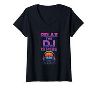 Femme Relax The DJ is Here Lecteur de Musique Amusant pour Homme T-Shirt avec Col en V