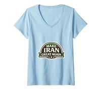 Femme Rendez l'Iran Grand à Nouveau déclaration de liberté de la fierté iranienne Perse T-Shirt avec Col en V
