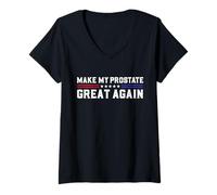 Femme Rendre ma Prostate Plus Belle à Nouveau grâce à Une Chirurgie de la Prostate drôle T-Shirt avec Col en V