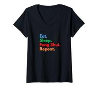 Femme Répétition Eat Sleep Feng Shui pour Les maîtres et Les Amoureux du Feng Shui T-Shirt avec Col en V