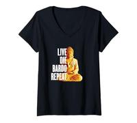 Femme Répétition en Direct de Die Bardo - Rebirth Dharma Karma Reincarnation T-Shirt avec Col en V