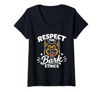 Femme Respectez l'éthique de l'écorce, Humour Berger Allemand T-Shirt avec Col en V