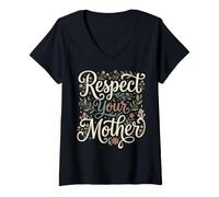 Femme Respectez Votre mère, militante pour Le Climat, Journée de la Terre, Amoureuse de T-Shirt avec Col en V