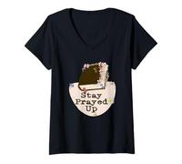 Femme Restez prié, Quoi qu'il Arrive. Surtout Ces Jours-ci T-Shirt avec Col en V