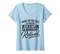 Femme Retired Happy on Mondays Retirement Devis T-Shirt avec Col en V