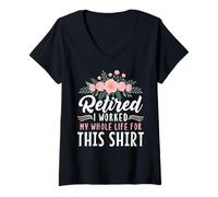 Femme Retraite Floral Retired I Worked My Whole Life for This T-Shirt avec Col en V