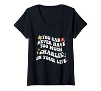 Femme Retro Groovy, vous ne pourrez jamais avoir trop de CHARLIE dans votre corps T-Shirt avec Col en V