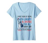 Femme Rétro : « Je n'ai pas grandi en disant avec Liberté et justice pour tous » T-Shirt avec Col en V