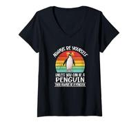Femme Retro Vintage Always Be Yourself Macaroni Penguin Lover T-Shirt avec Col en V
