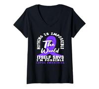 Femme Rien n'est impossible Conscience du lupus Le monde lui-même dit T-Shirt avec Col en V