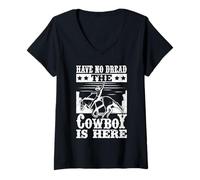 Femme Rodeo Horse Riding No Dread The Cowboy Is Here Cowboy T-Shirt avec Col en V