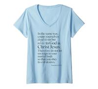 Femme Romains 6:11 Alive to God in Christ Jesus Bible Verse Prière T-Shirt avec Col en V