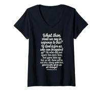 Femme Romains 8:31-32 If God is for Us Who Can Be Against Bible Son T-Shirt avec Col en V