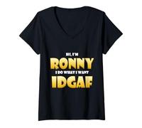 Femme Ronny Costume IDGAF Meme Personalized First Name Ron Joke T-Shirt avec Col en V
