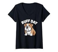 Femme Ruff Day Funny Dog Pun Mignon Triste Dessin animé Bouledogue T-Shirt avec Col en V