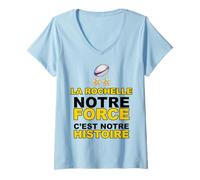 Femme Rugby La Rochelle Notre Force Notre Histoire 2 Etoiles T-Shirt avec Col en V