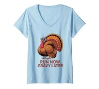 Femme Run Now Gravy Later Funny Thanksgiving Turquie T-Shirt avec Col en V