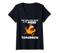 Femme Running Chicken Run Today Like You're on The Menu Tomorrow T-Shirt avec Col en V