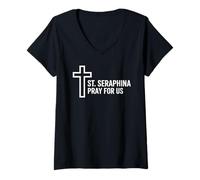 Femme Sainte Séraphine Pray for Us Catholic Patron Sainte Croix T-Shirt avec Col en V