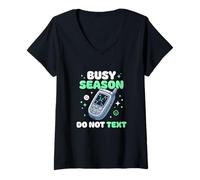 Femme Saison occupée Ne Pas Envoyer de SMS Comptable d'audit Fiscal Financier T-Shirt avec Col en V