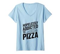 Femme sans Espoir Accro aux Amateurs de Pizza Foodie T-Shirt avec Col en V
