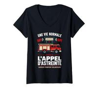 Femme Sapeur Pompier Volontaire Pompiers Humour Garde Astreinte T-Shirt avec Col en V