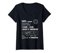 Femme Sarcastic Social Anxiety des. I Came I Saw I Made It Awkward T-Shirt avec Col en V