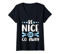 Femme Sarcastique Sois Gentil ou va-t'en, Sarcasme, gentillesse T-Shirt avec Col en V
