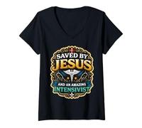 Femme Sauvé par Jésus et Un Incroyable médecin intensiviste T-Shirt avec Col en V