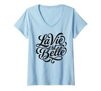 Femme Scénario de La Vie Est Belle en français T-Shirt avec Col en V