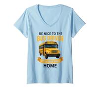 Femme School Be Nice to The Bus Driver It's A Long Walk Home T-Shirt avec Col en V