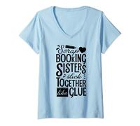 Femme Scrapbook Sisters Stick Together Like Glue Gift T-Shirt avec Col en V
