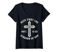 Femme S irst The Kingdom Matthieu 6 33 Verset biblique chrétien T-Shirt avec Col en V