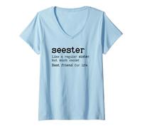 Femme Seester Definition Funny Sister Big Sister Best Friend Sis T-Shirt avec Col en V