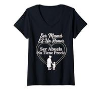 Femme Ser Mamá ES Un Honor Ser Abuela No Tiene Precio Espagnol T-Shirt avec Col en V