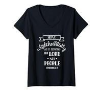 Femme Servir de Tout cœur comme si Vous serviez Le Seigneur Pas Les Gens T-Shirt avec Col en V